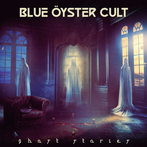Blue Öyster Cult : Ghost Stories